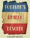 Fortune's Deadly Descent (Fortune Series)