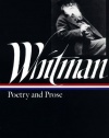 Walt Whitman: Poetry and Prose (Library of America)