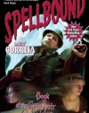 Spellbound: Book II of the Grimnoir Chronicles