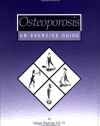 Osteoporosis: An Exercise Guide