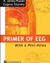 Primer of EEG: With A Mini-Atlas, 1e