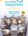 Delivering Happiness: A Path to Profits, Passion, and Purpose; A Round Table Comic