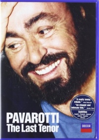 Pavarotti - The Last Tenor