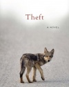 Theft: A Novel