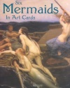 Six Mermaids in Art Cards (Dover Postcards)