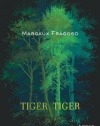 Tiger, Tiger: A Memoir