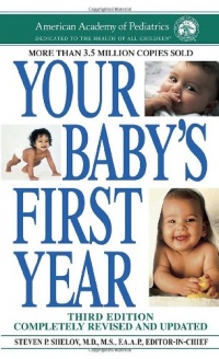 Your Baby's First Year: Third Edition