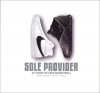 Sole Provider: Thirty Years of Nike Basketball