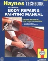 The Haynes Automotive Body Repair & Painting Manual