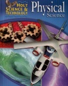 Holt Science & Technology: Student Edition Physical Science 2005