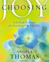 Choosing Joy: A 52-Week Devotional for Discovering True Happiness