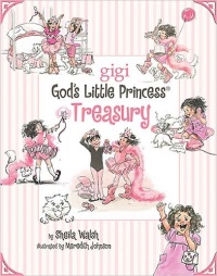 A God's Little Princess Treasury (Gigi, God's Little Princess)