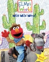 Elmo's World: Wild Wild West! (Special Edition)