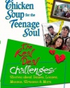 Chicken Soup for the Teenage Soul: The Real Deal Challenges: Stories about Disses, Losses, Messes, Stresses & More (Chicken Soup for the Soul)