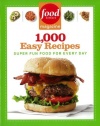 Food Network Magazine 1,000 Easy Recipes: Super Fun Food for Every Day