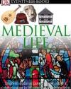 Medieval Life (DK Eyewitness Books)