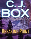 Breaking Point (A Joe Pickett Novel)