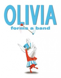 Olivia Forms a Band