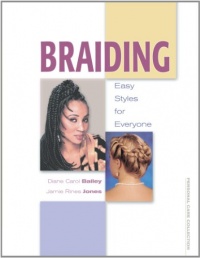 Braiding: Easy Styles for Everyone (Personal Care Collection)