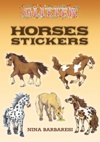 Glitter Horses Stickers (Dover Little Activity Books Stickers)