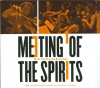 Meeting of the Spirits