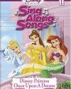 Disney Princess Sing Along Songs, Vol. 1 - Once Upon A Dream