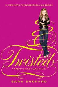 Twisted (Pretty Little Liars, Book 9)