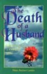 The Death of a Husband: Reflections for a Grieving Wife (Comfort After a Loss)