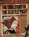 The True Story of the Three Little Pigs