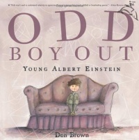 Odd Boy Out: Young Albert Einstein