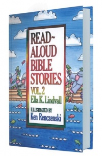 Read Aloud Bible Stories: Vol. 2