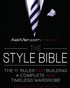 AskMen.com Presents The Style Bible: The 11 Rules for Building a Complete and Timeless Wardrobe