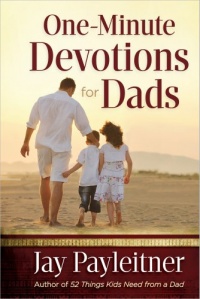 One-Minute Devotions for Dads