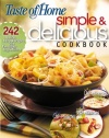 Simple  &  Delicious Cookbook: 242 Quick, Easy Recipes Ready in 10, 20, or 30 Minutes