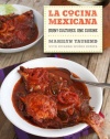 La Cocina Mexicana: Many Cultures, One Cuisine