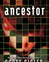 Ancestor: A Novel