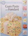 Wilton Gum Paste and Fondant Lesson Plan