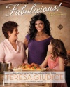 Fabulicious!: Teresa's Italian Family Cookbook