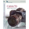 Introduction to the Canon 7D  vol. 1 :  Basic Controls Training DVD by Blue Crane Digital