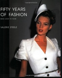 Fifty Years of Fashion: New Look to Now