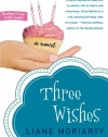 Three Wishes: A Novel