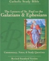 The Letters of Saint Paul to the Galatians and  Ephesians: The Ignatius Catholic Study Bible (Ignatius Study Bible) (v. 8)