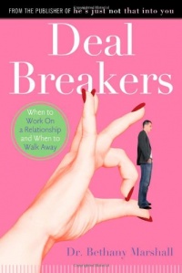 Deal Breakers: When to Work On a Relationship and When to Walk Away