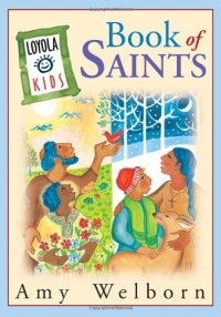 Loyola Kids Book of  Saints