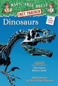 Magic Tree House Fact Tracker #1: Dinosaurs: A Nonfiction Companion to Magic Tree House #1: Dinosaurs Before Dark