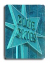 Blue Skies 18x24 Artistic Planked Wood Sign by Lisa Weedn