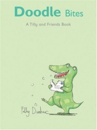 Doodle Bites: A Tilly and Friends Book