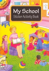 My School Sticker Activity Book (Dover Little Activity Books)