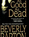 As Good As Dead (Zebra Romantic Suspense)