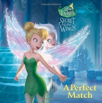 A Perfect Match (Disney Fairies) (Pictureback(R))